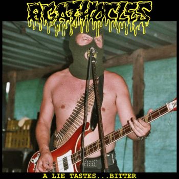 Agathocles - A Lie Tastes ... Bitter (2026)