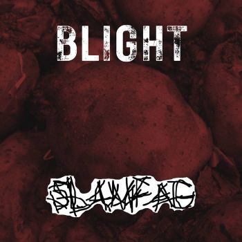 Slamfag - Blight (2026)