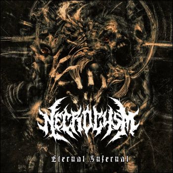 Necrocysm - Eternal Infernal (2026)