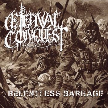 Eternal Conquest - Relentless Barrage (2026)