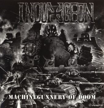 Indungeon - Machinegunnery Of Doom (1997)