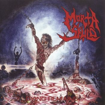 Morta Skuld - Dying Remains (1993)