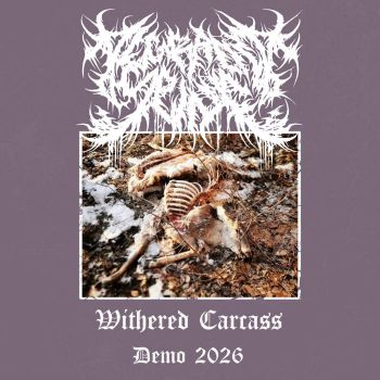 Degraded Spine - Withered Carcass (2026)