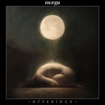Morgu - Offerings (2026)