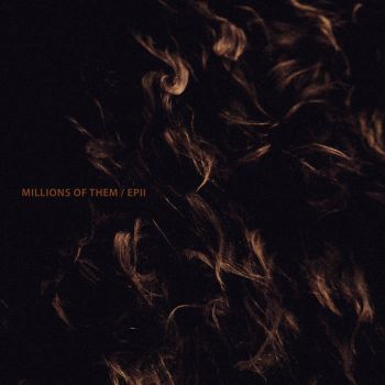 Millions of Them - EPII (2026)