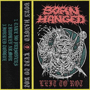 Born Hanged - Left to Rot (2026)