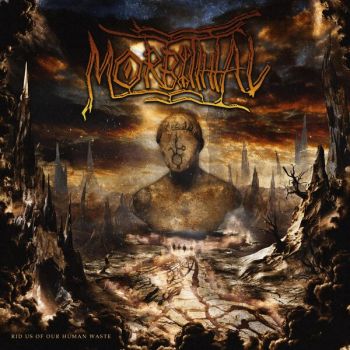 Morbithal - Rid Us of Our Human Waste (2026)