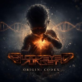 Bloodeyed Sunset - Origin: Codex (2026)