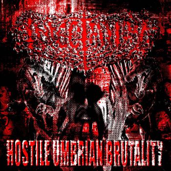 Infectation - Hostile Umbrian Brutality (2026)