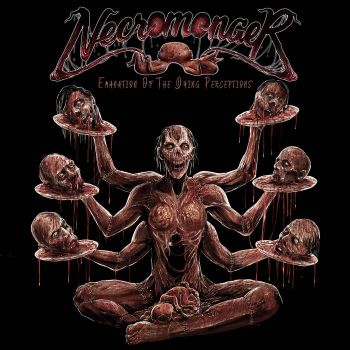 Necromonger - Emanation of the Dying Perceptions (2026)