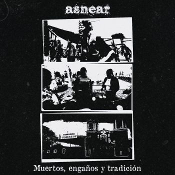 Asnear - Muertos, Enganos y Tradicion (2026)
