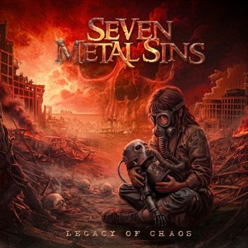 Seven Metal Sins - Legacy of Chaos (2026)