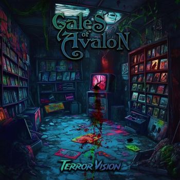 Gales of Avalon - Terror Vision (2026)