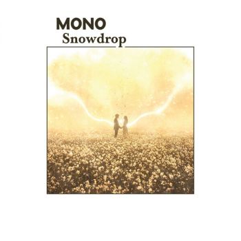 Mono - Snowdrop (2026)