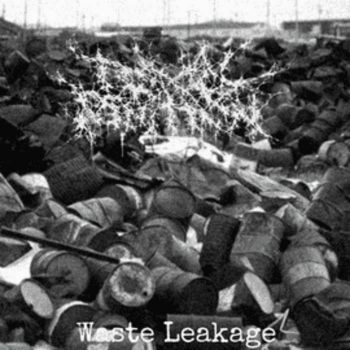 Toxic Ignition - Waste Leakage (2026)