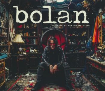 Bolan - Gargoyle Of The Garden State (2026)