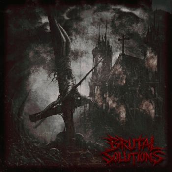 Brutal Solutions - Chainsaw Symphony (2026)