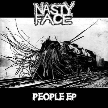Nasty Face - People EP (2017)