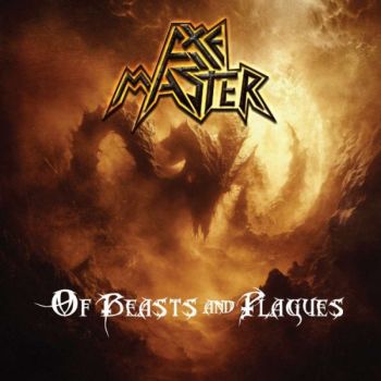 Axemaster - Of Beasts And Plagues (2026)