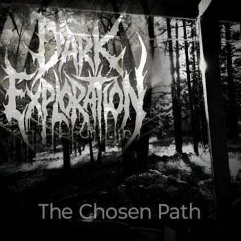 Dark Exploration - The Chosen Path (2026)