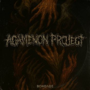 Agamenon Project - Bondade (2026)