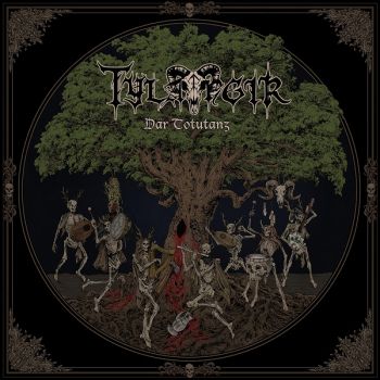 Tylangir - Dar Totutanz (2026)