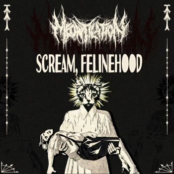 Meowtilation - Scream, Felinehood (2026)