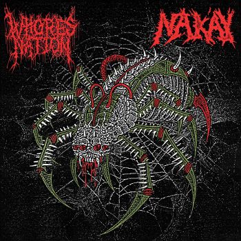 Whoresnation / Nak'ay - Split (2026)