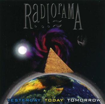 Radiorama – Yesterday Today Tomorrow (2002)