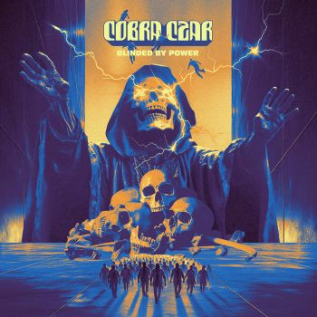 Cobra Czar - Blinded by Power (2026)