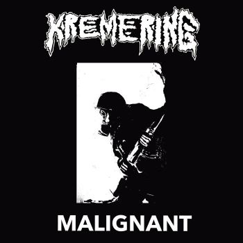 Kremering - Malignant (2026)