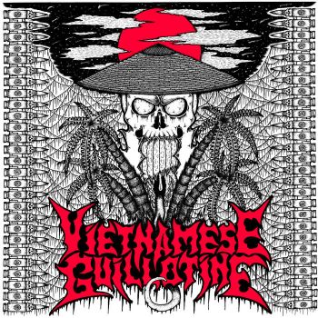 Vietnamese Guillotine - Джонни, они на деревьях! (2026)