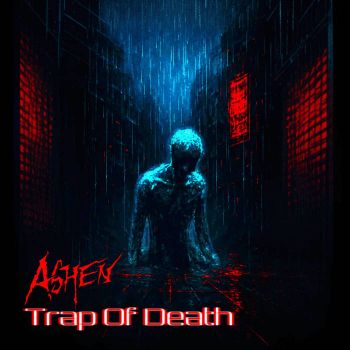 Ashen - Trap of Death (2025)