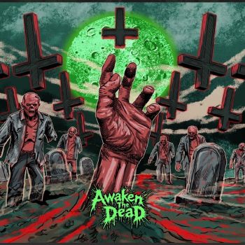 Awaken the Dead - Awaken the Dead (2026)