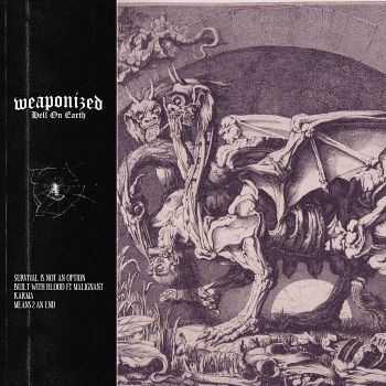 Weaponized - Hell on Earth (2026)
