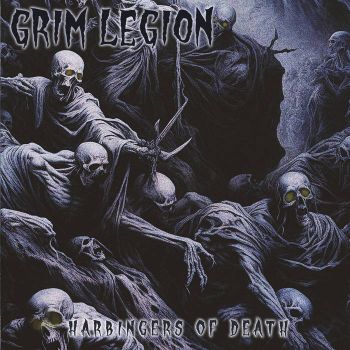 Grim Legion - Harbingers of Death (2026)