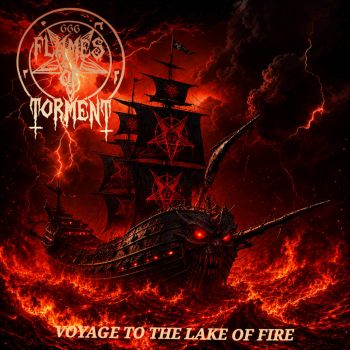 Flames of Torment - Voyage to the Lake of Fire (2026)