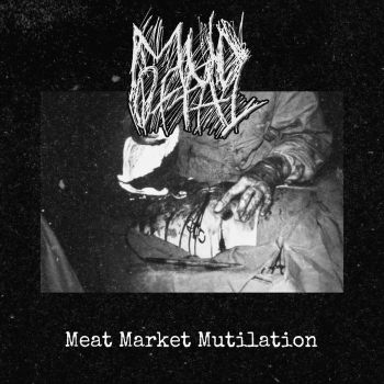 Mud Offal - Meat Market Mutilation (2026)