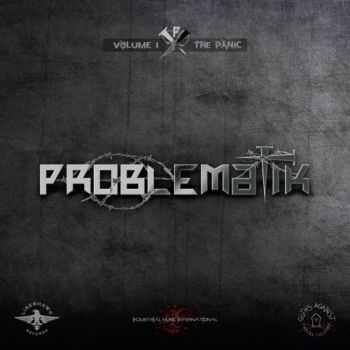 Various Artists - Problematik Volume 1: The Panic (2026)