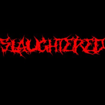 Slaughtered - Slaughtered (2026)