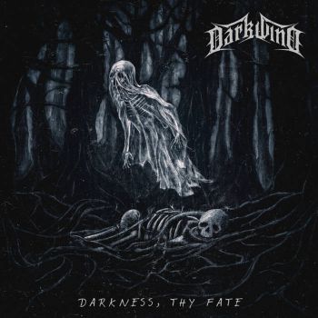 Darkwind - Darkness, Thy Fate (2026)