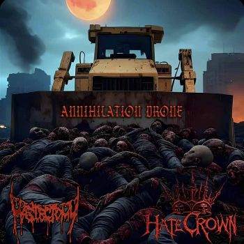 Mastectomy / Hate Crown - Annihilation Drone (2026)