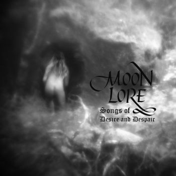 Moon Lore - Songs of Desire and Despair (2026)