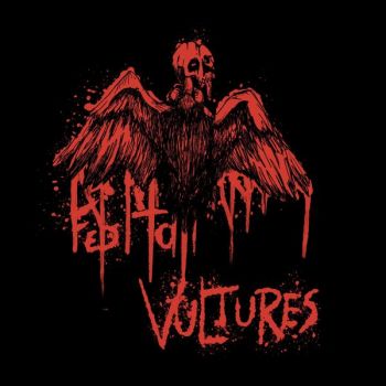 Fed to Vultures - Vomiting Blood (2026)