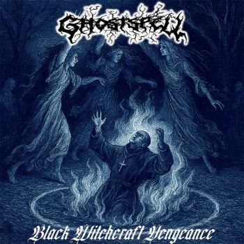 Ghostspell - Black Witchcraft Vengeance (2025)