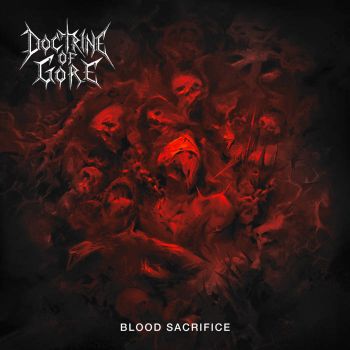 Doctrine of Gore - Blood Sacrifice (2026)