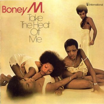 Boney M - Take The Heat Off Me (1976)[Unofficial Release 2012]