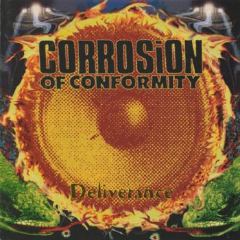 Corrosion Of Conformity - Deliverance (1994)