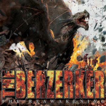 The Berzerker - The Reawakening (2008)