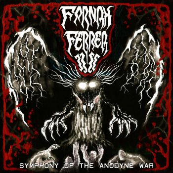 Fornax Ferrea - Symphony of the Anodyne War (2026)